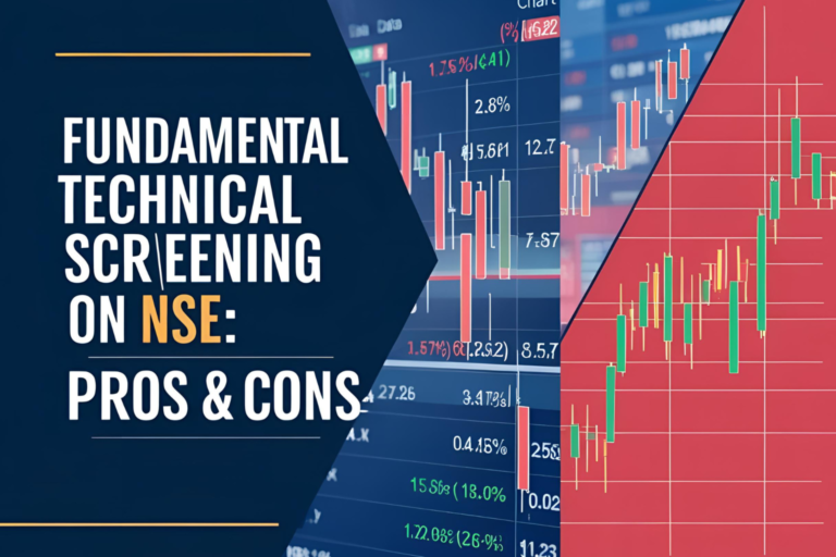 Fundamental vs Technical Screening on NSE